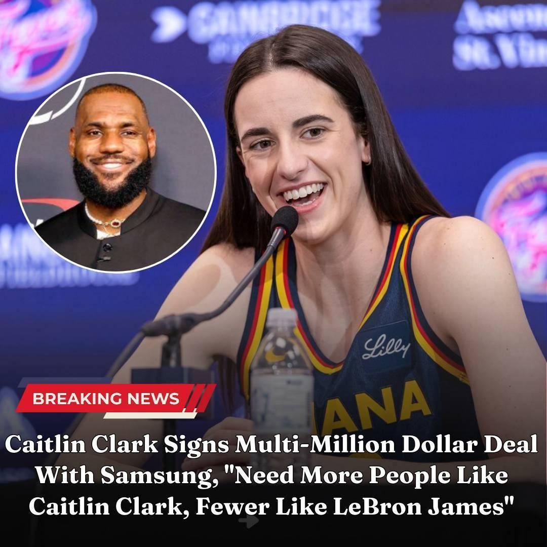 Breaking: Caitlin Clark signs multi-million dollar deal with Samsung ...